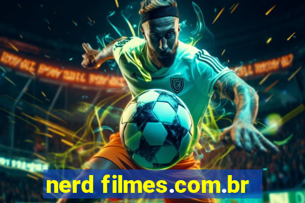 nerd filmes.com.br